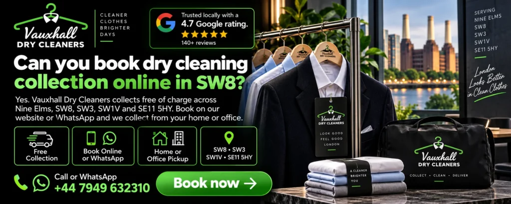 Book dry cleaning collection online in SW8 with Vauxhall Dry Cleaners