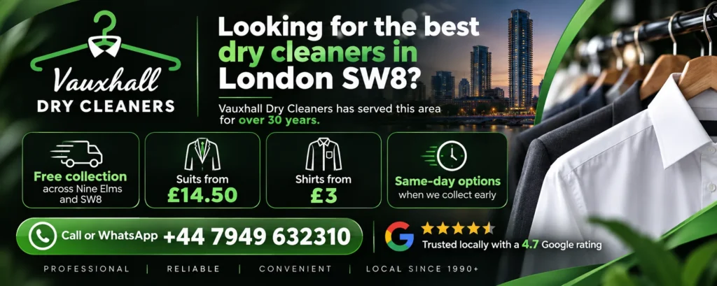Best dry cleaners in London SW8 by Vauxhall Dry Cleaners