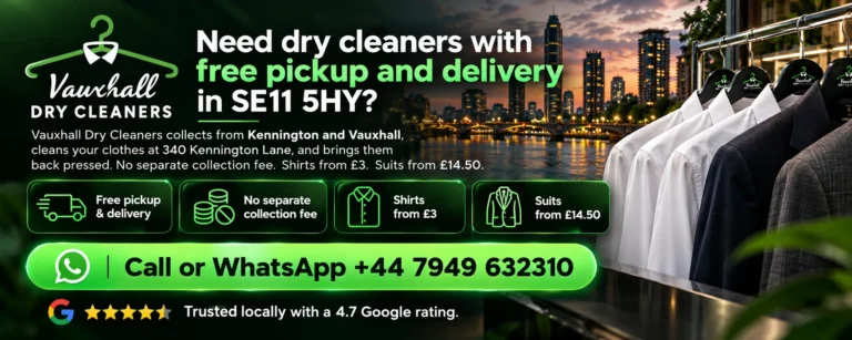 Dry cleaners with free pickup and delivery in SE11 5HY by Vauxhall Dry Cleaners